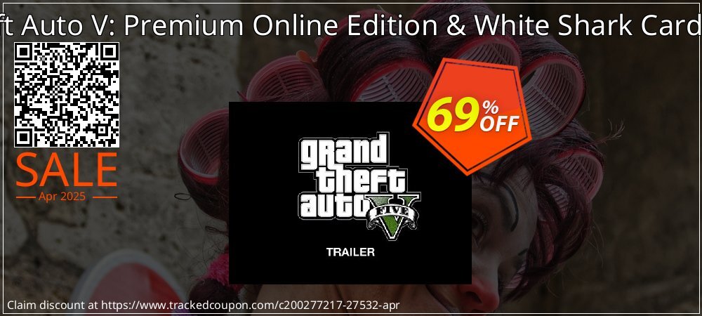 Grand Theft Auto V: Premium Online Edition & White Shark Card Bundle PC coupon on April Fools' Day offering discount