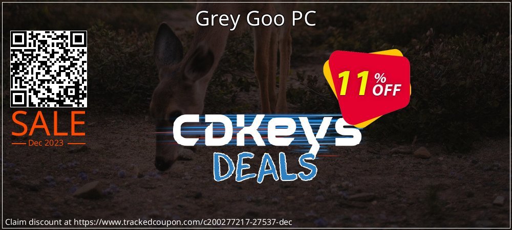 Get 10% OFF Grey Goo PC deals