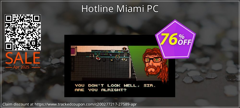 Hotline Miami PC coupon on Tell a Lie Day discounts