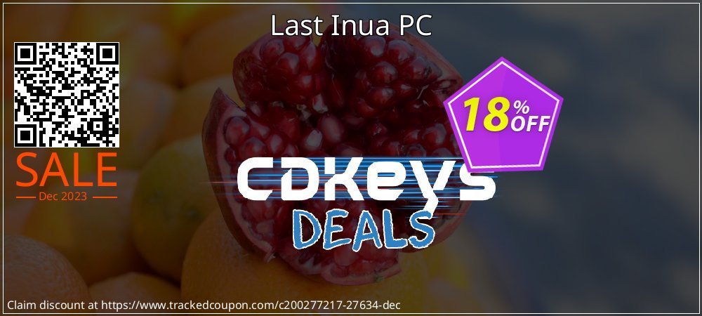 Get 10% OFF Last Inua PC offering sales