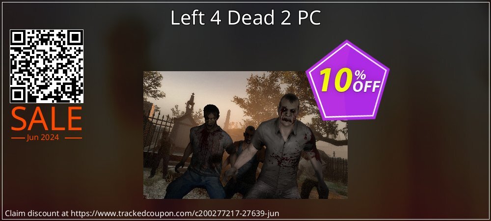 Left 4 Dead 2 PC coupon on National Smile Day offering discount