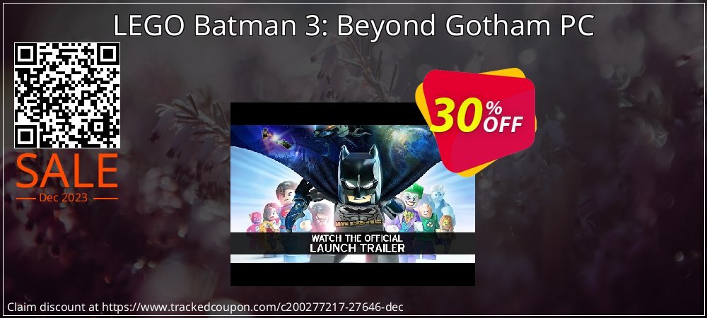 LEGO Batman 3: Beyond Gotham PC coupon on World Party Day deals