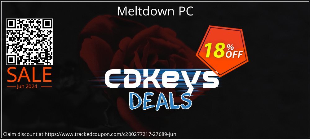 Meltdown PC coupon on National Smile Day sales
