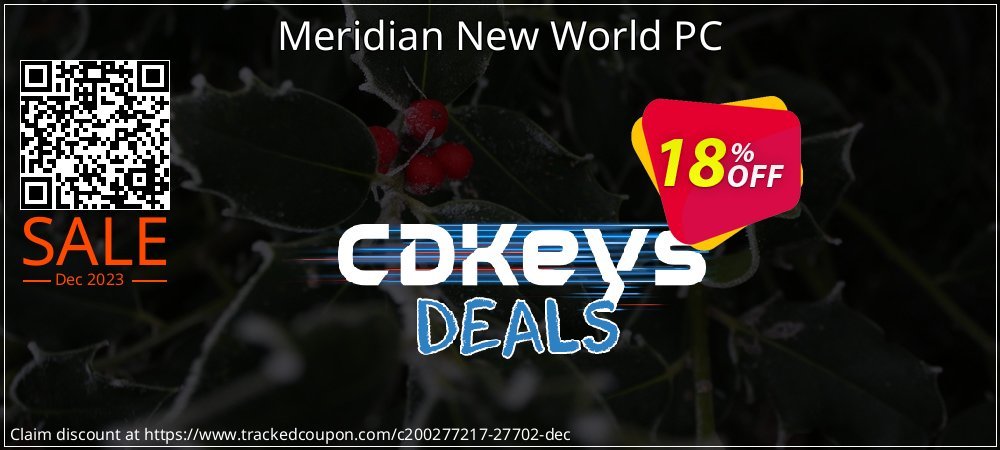 Meridian New World PC coupon on Eid al-Adha super sale