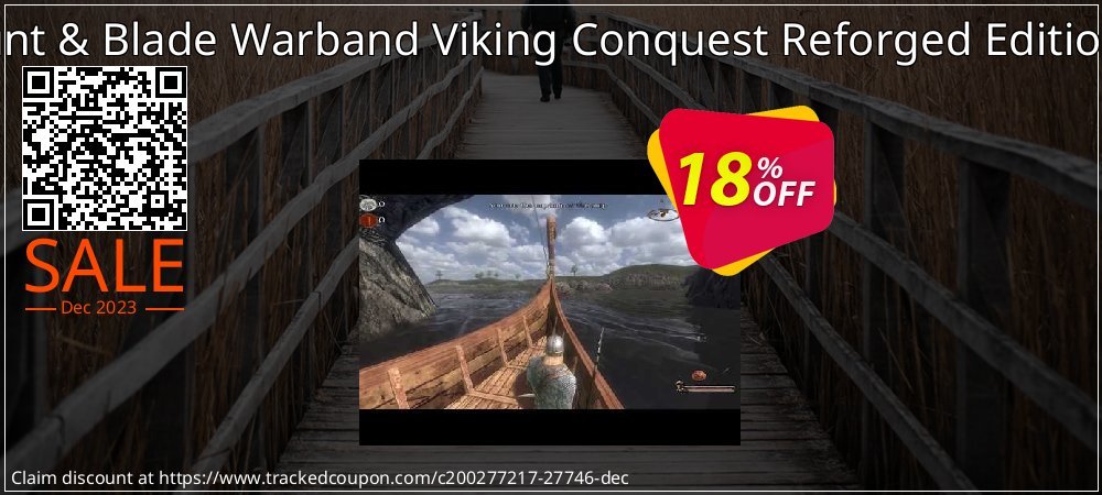 Mount & Blade Warband Viking Conquest Reforged Edition PC coupon on National Loyalty Day discount