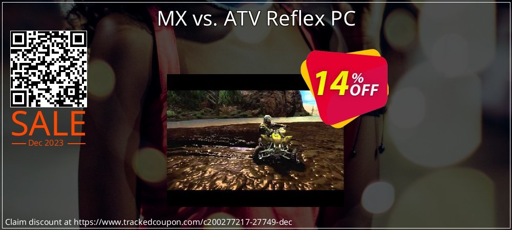 MX vs. ATV Reflex PC coupon on Tell a Lie Day offering sales