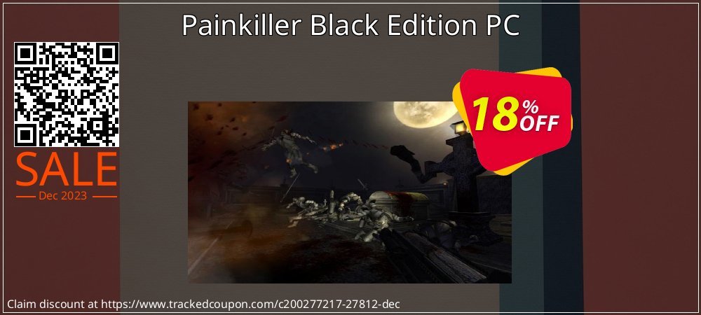 Painkiller Black Edition PC coupon on National Memo Day super sale
