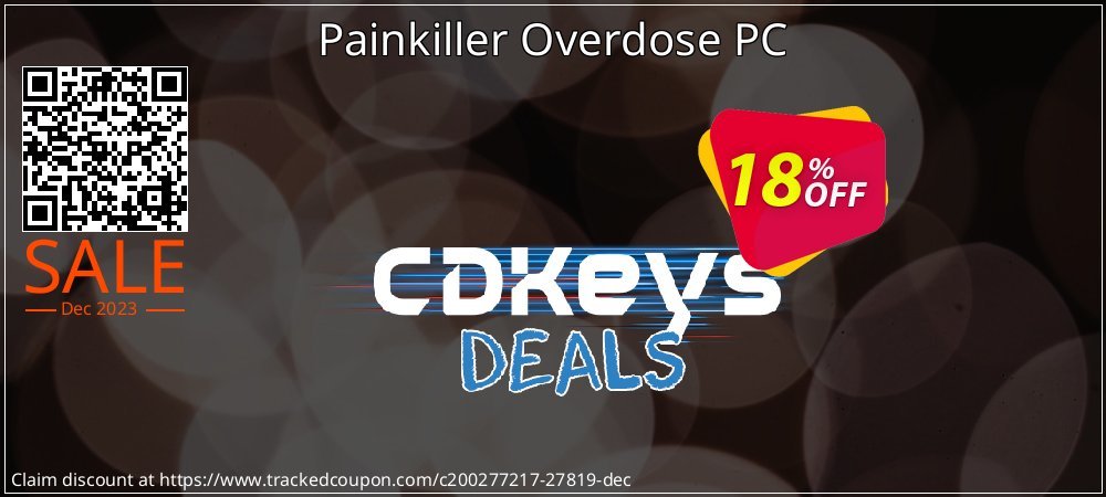 Painkiller Overdose PC coupon on National Smile Day offering discount