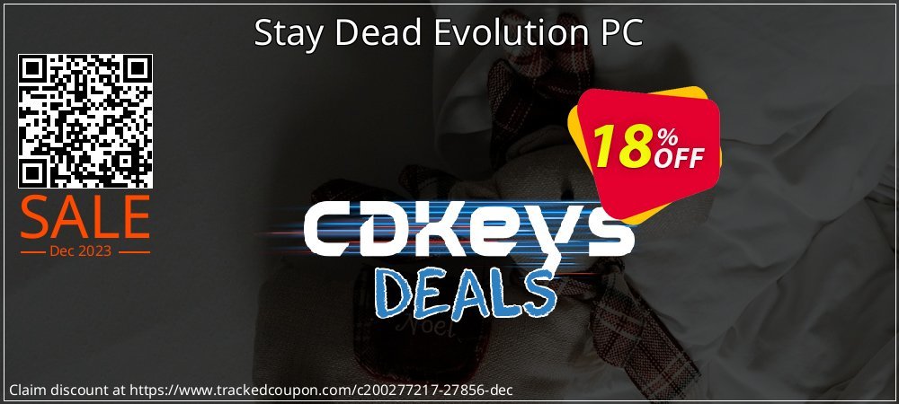 Stay Dead Evolution PC coupon on World Whisky Day offering sales