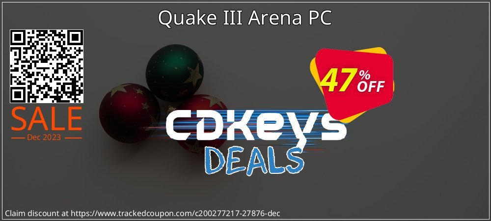 Quake III Arena PC coupon on World Party Day super sale