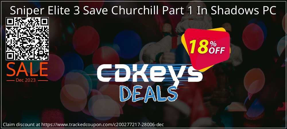 Sniper Elite 3 Save Churchill Part 1 In Shadows PC coupon on Emoji Day offering discount