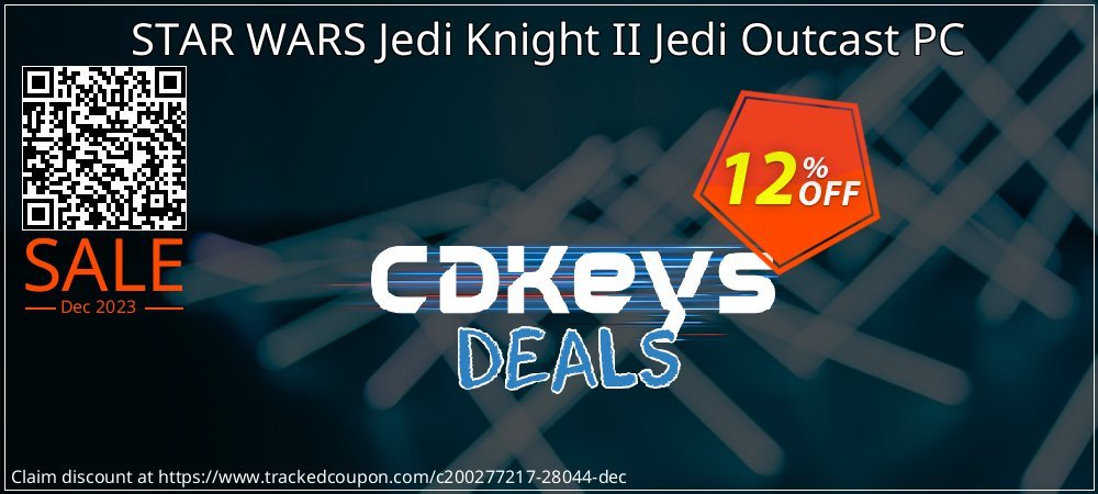 STAR WARS Jedi Knight II Jedi Outcast PC coupon on Tell a Lie Day discount
