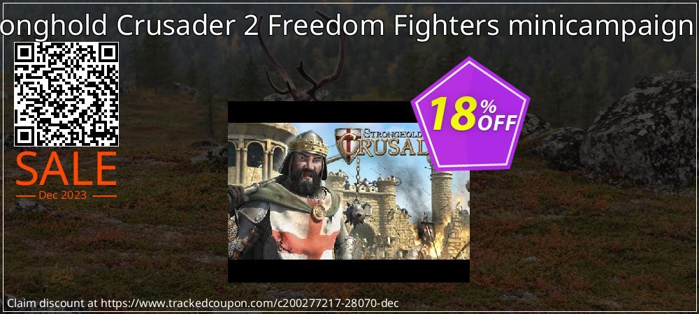 Stronghold Crusader 2 Freedom Fighters minicampaign PC coupon on National Walking Day offer