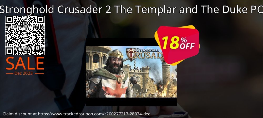 Stronghold Crusader 2 The Templar and The Duke PC coupon on Tell a Lie Day super sale