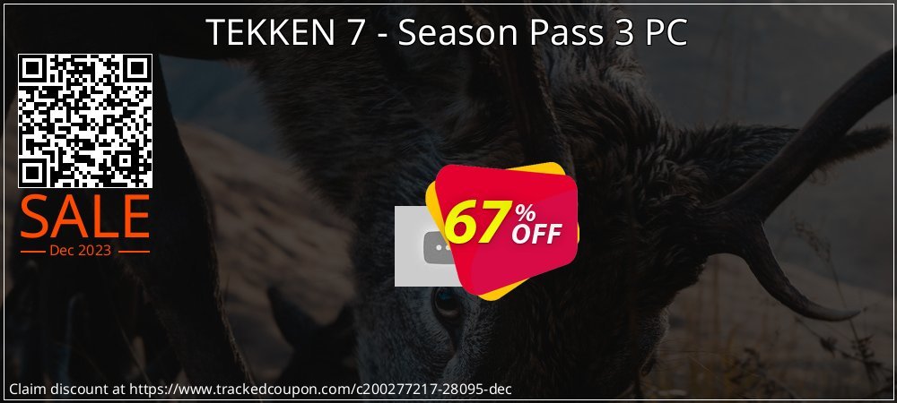 TEKKEN 7 - Season Pass 3 PC coupon on National Walking Day sales