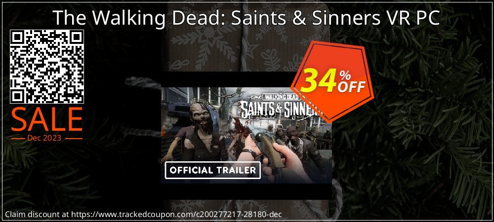 The Walking Dead: Saints & Sinners VR PC coupon on National Walking Day offering discount