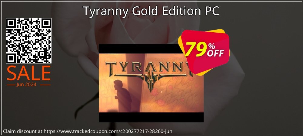 Tyranny Gold Edition PC coupon on Mother's Day offering discount