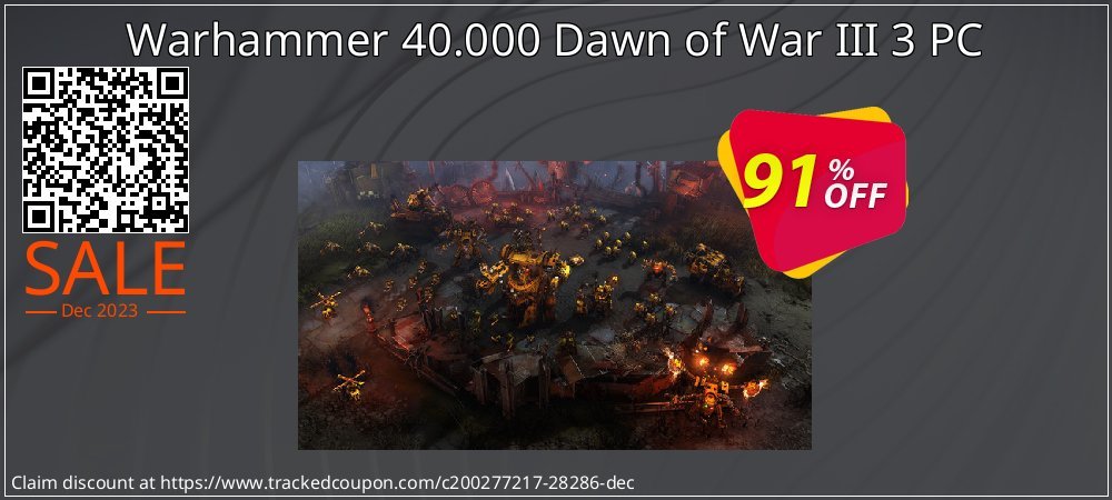 Warhammer 40.000 Dawn of War III 3 PC coupon on World Party Day offer