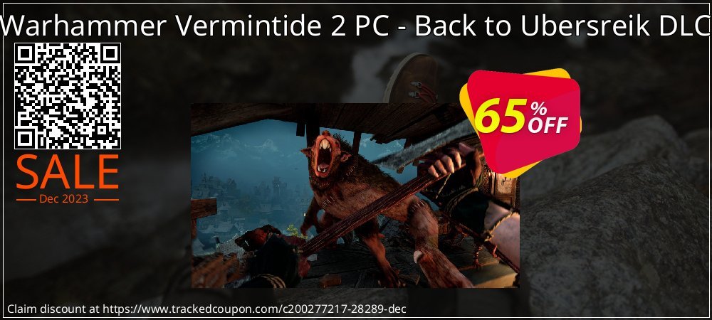 Warhammer Vermintide 2 PC - Back to Ubersreik DLC coupon on Tell a Lie Day offering sales