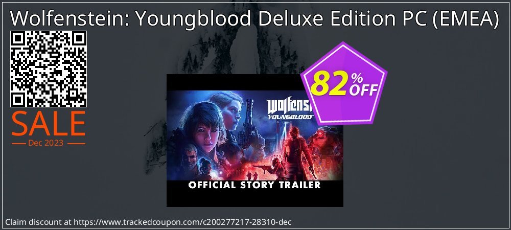 Wolfenstein: Youngblood Deluxe Edition PC - EMEA  coupon on National Walking Day promotions