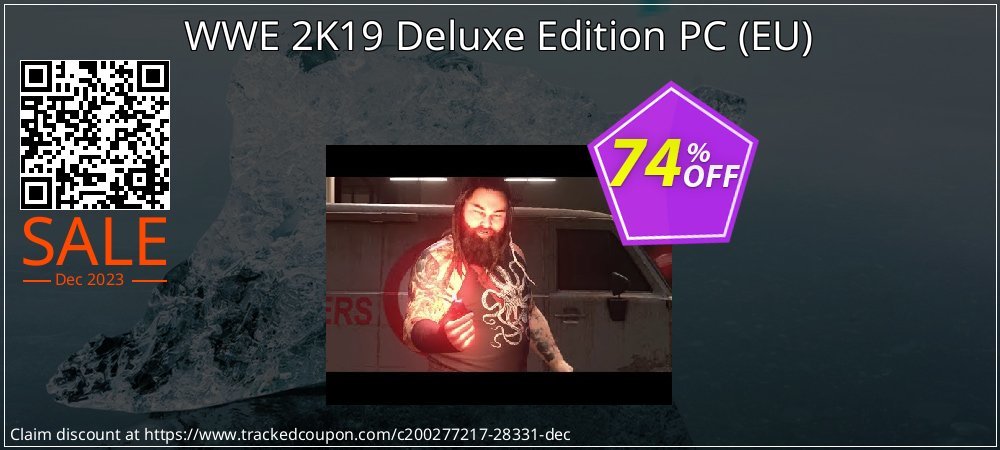 WWE 2K19 Deluxe Edition PC - EU  coupon on World Party Day offer