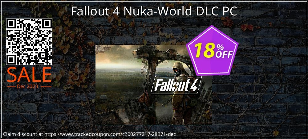 Fallout 4 Nuka-World DLC PC coupon on National Loyalty Day discounts