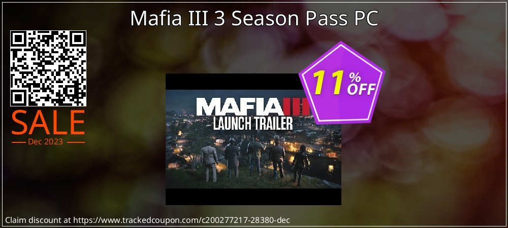 Mafia III 3 Season Pass PC coupon on National Walking Day super sale