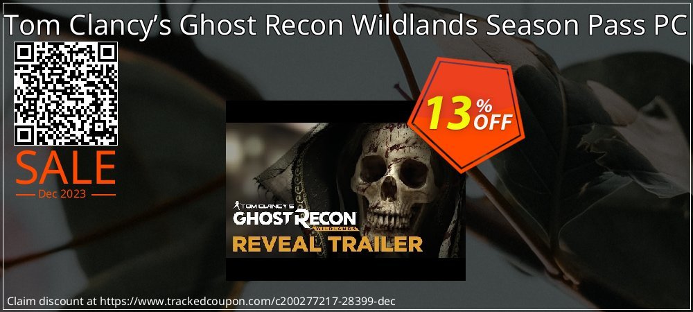 Tom Clancy’s Ghost Recon Wildlands Season Pass PC coupon on Tell a Lie Day discounts