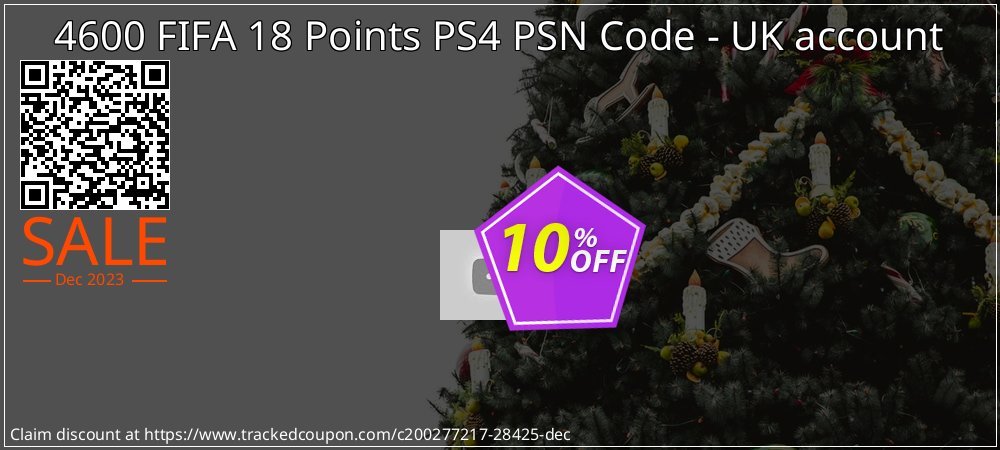 4600 FIFA 18 Points PS4 PSN Code - UK account coupon on National Walking Day super sale