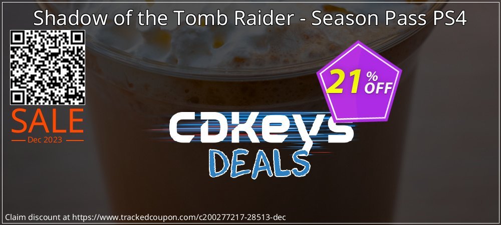 Shadow of the Tomb Raider - Season Pass PS4 coupon on World Smile Day deals