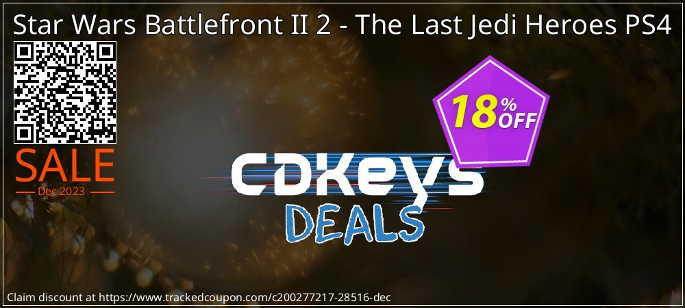 Star Wars Battlefront II 2 - The Last Jedi Heroes PS4 coupon on National Cleanup Day discount