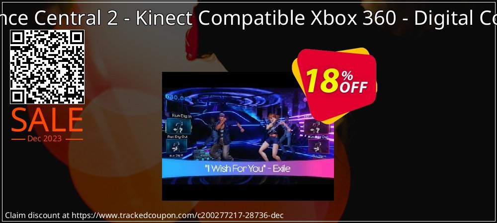Dance Central 2 - Kinect Compatible Xbox 360 - Digital Code coupon on National Loyalty Day discount