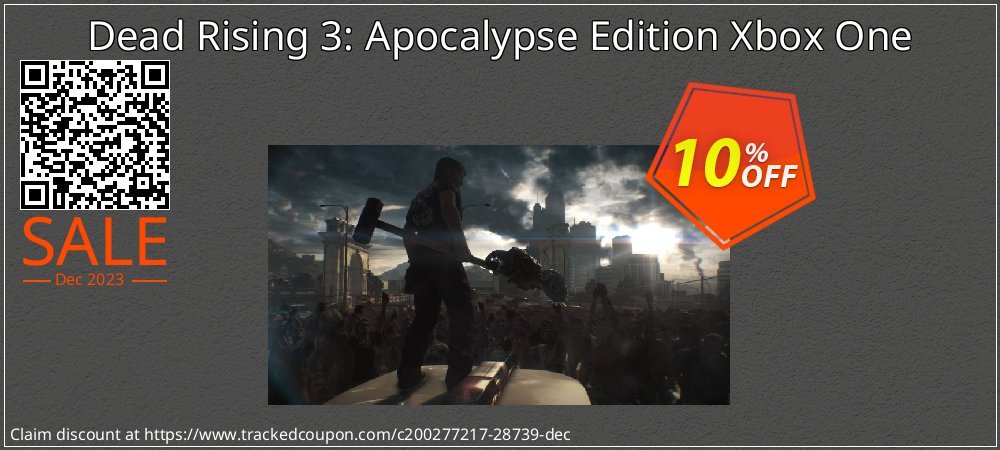 Dead Rising 3: Apocalypse Edition Xbox One coupon on April Fools' Day offering discount