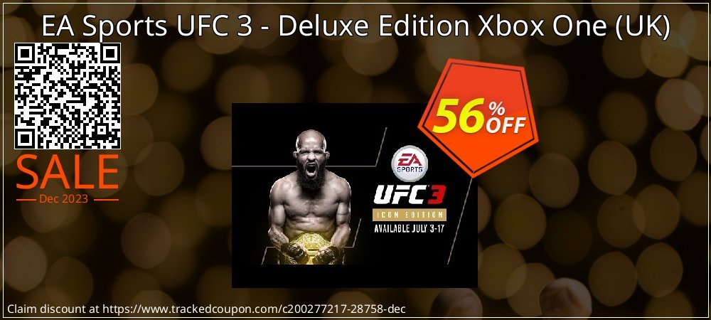 EA Sports UFC 3 - Deluxe Edition Xbox One - UK  coupon on Constitution Memorial Day discounts