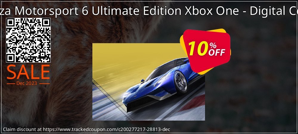 Forza Motorsport 6 Ultimate Edition Xbox One - Digital Code coupon on Easter Day discounts