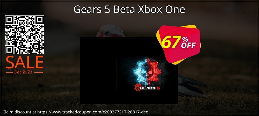 Gears 5 Beta Xbox One coupon on National Memo Day discount