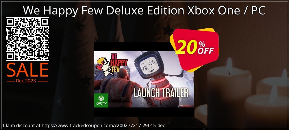 We Happy Few Deluxe Edition Xbox One / PC coupon on National Walking Day offer