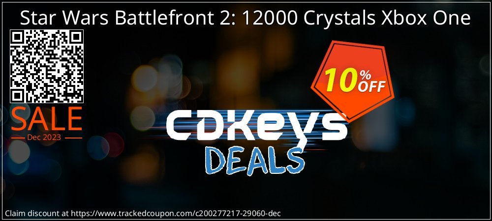 Get 10% OFF Star Wars Battlefront 2: 12000 Crystals Xbox One promo