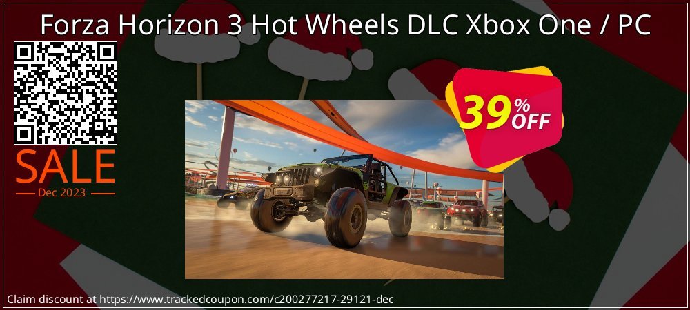 Forza Horizon 3 Hot Wheels DLC Xbox One / PC coupon on Palm Sunday promotions