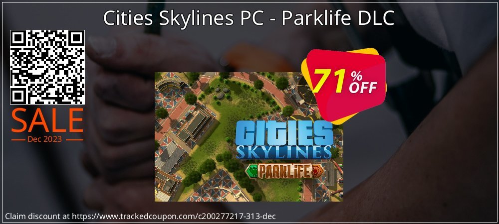 Cities Skylines PC - Parklife DLC coupon on Easter Day deals