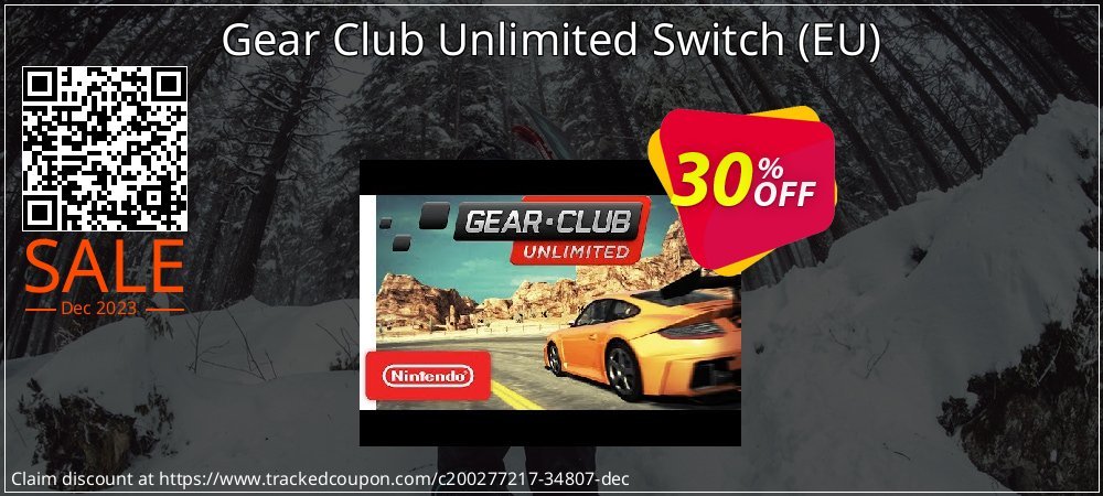 Gear Club Unlimited Switch - EU  coupon on April Fools' Day discounts