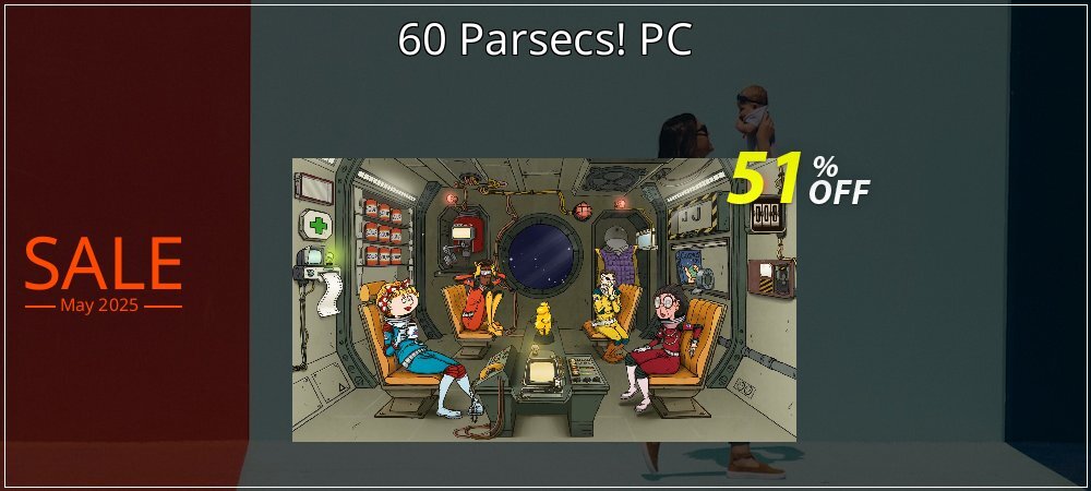 60 Parsecs! PC coupon on Father's Day offering sales
