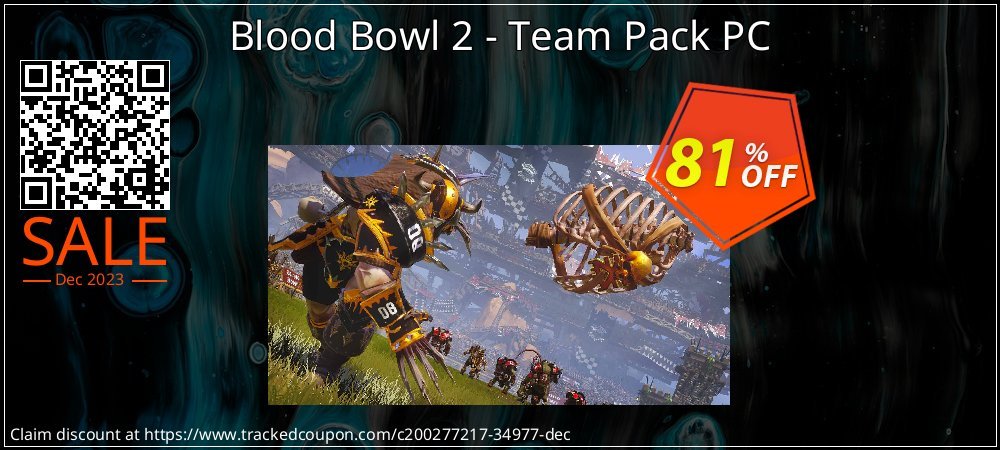 Blood Bowl 2 - Team Pack PC coupon on National Memo Day discounts