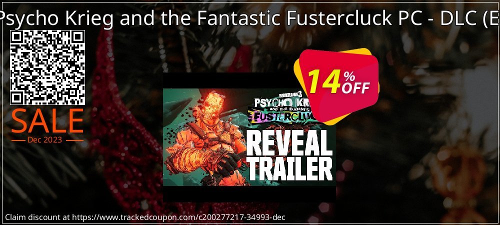 Borderlands 3: Psycho Krieg and the Fantastic Fustercluck PC - DLC - EPIC Games WW  coupon on Virtual Vacation Day discount