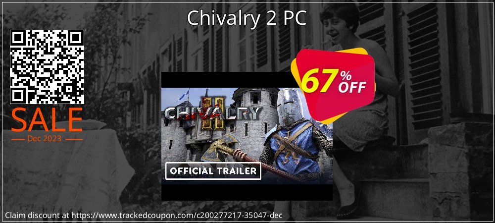 Chivalry 2 PC coupon on Working Day offering sales