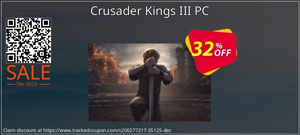 Crusader Kings III PC coupon on National Walking Day deals