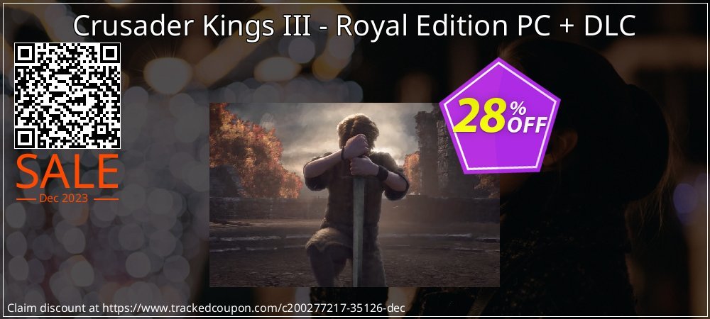 Crusader Kings III - Royal Edition PC + DLC coupon on World Party Day offer