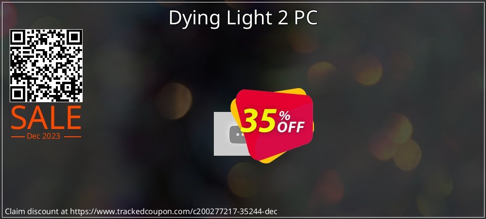 Dying Light 2 PC coupon on World Password Day offering discount
