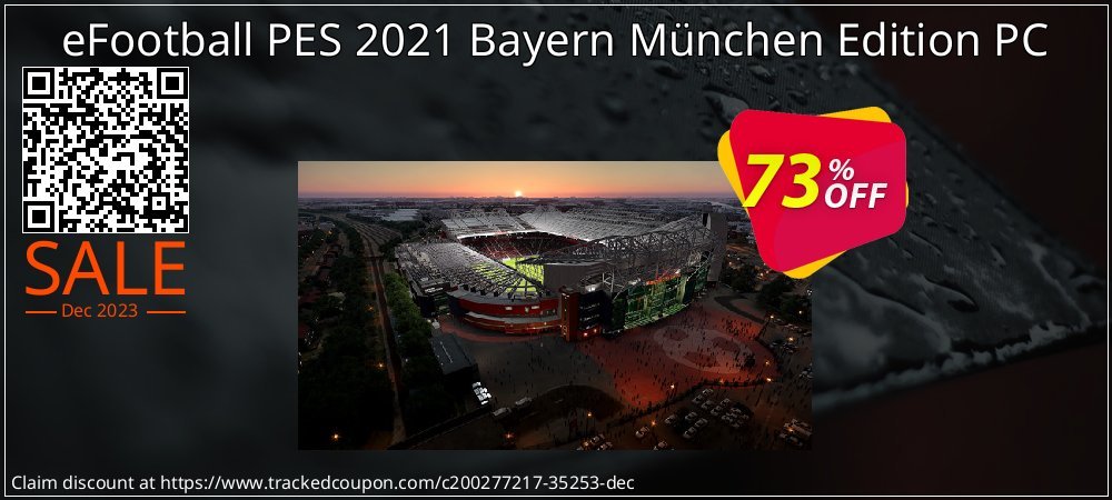 eFootball PES 2021 Bayern München Edition PC coupon on Virtual Vacation Day offer