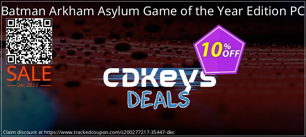 Batman Arkham Asylum Game of the Year Edition PC coupon on April Fools' Day promotions
